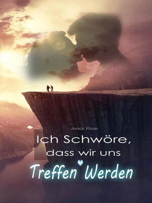 cover image of Ich Schwöre, dass wir uns Treffen Werden